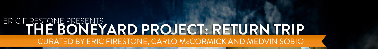 The Boneyard Project: Return Trip